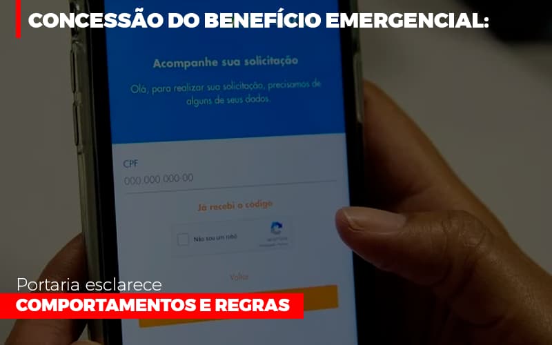 Concessão Do Benefício Emergencial: Portaria Esclarece Comportamentos E Regras - EIFFEL ORGANIZACAO CONTABIL