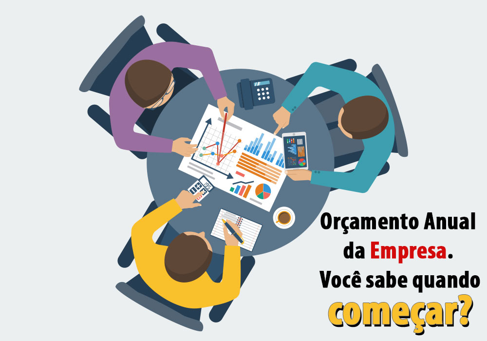 Orçamento Anual Da Empresa: Você Sabe Quando Começar? - EIFFEL ORGANIZACAO CONTABIL