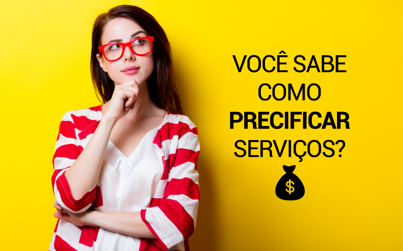 Você Sabe Como Precificar Serviços? - EIFFEL ORGANIZACAO CONTABIL